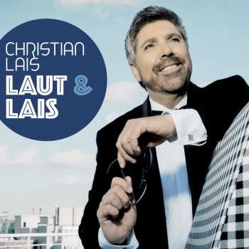 CD Christian Lais: Laut & Lais