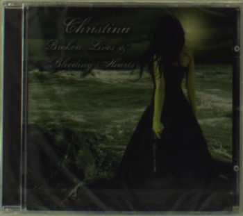 Album Christina Booth: Broken Lives & Bleeding Hearts