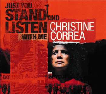 CD Christine Correa: Just You Stand And Listen With Me