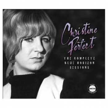 CD Christine Perfect: The Complete Blue Horizon Sessions