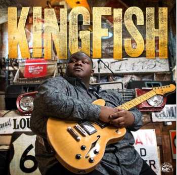 CD Christone "Kingfish" Ingram: Kingfish