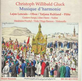 CD Christoph Willibald Gluck: Musique d'Harmonie