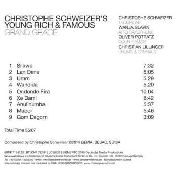 CD Christophe Schweizer's Young Rich & Famous: Grand Grace