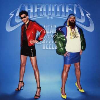 CD Chromeo: Head Over Heels