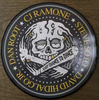 LP C.J. Ramone: Last Chance To Dance PIC