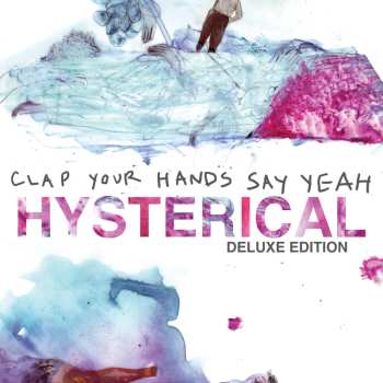 CD Clap Your Hands Say Yeah: Hysterical