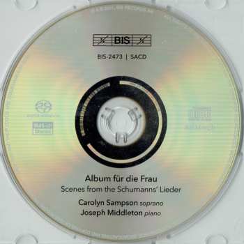 SACD Robert Schumann: Album Für Die Frau - Scenes From The Schumanns' Lieder