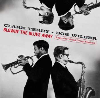 CD Clark Terry: Blowin' The Blues Away