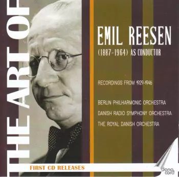 The Art Of Emil Reesen: As Conductor