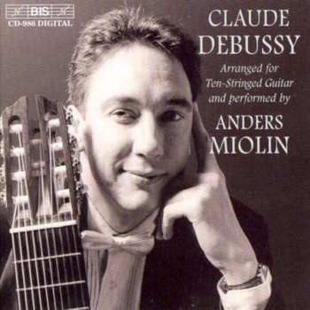 CD Claude Debussy: Arranged For Ten-Stringed Guitar