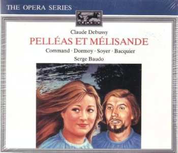 3CD Claude Debussy: Pelléas Et Mélisande