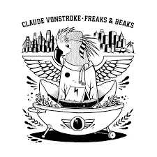 LP Claude VonStroke: Freaks & Beaks