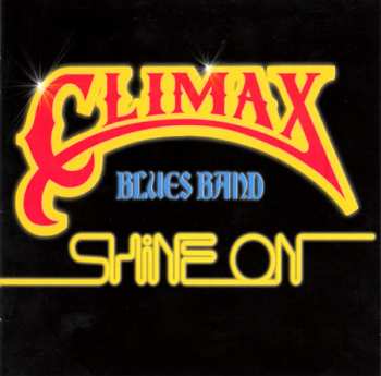 CD Climax Blues Band: Shine On DIGI