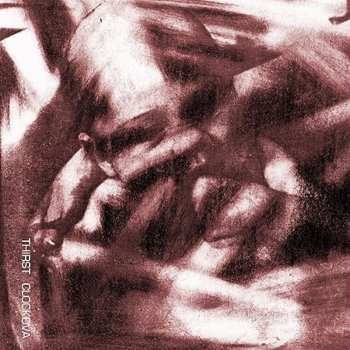 Album Clock DVA: Thirst