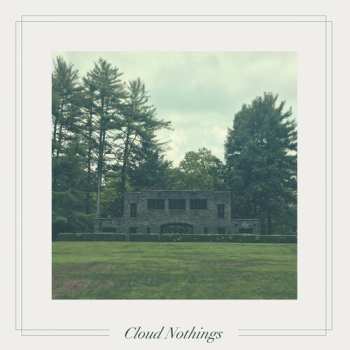 LP Cloud Nothings: Life Is Only One Event
