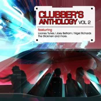 Album Clubber's Anthology Vol. 2 / Various: Clubber's Anthology Vol. 2