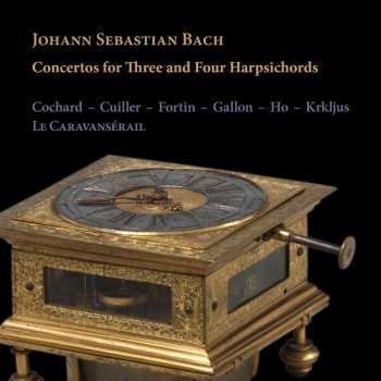 CD Cochard / Cuiller: Cons For Three & Four Harpsichords