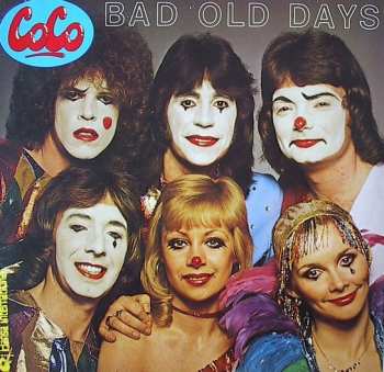 LP Co Co: Bad Old Days