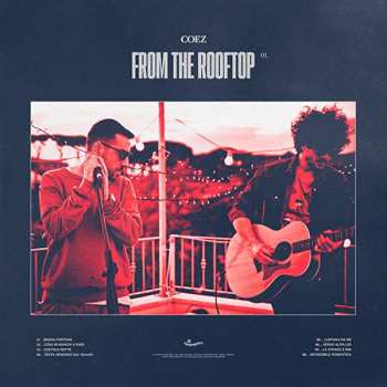 LP Coez: From The Rooftop 01.
