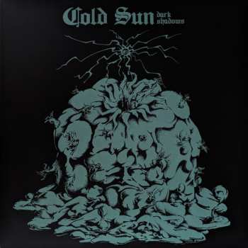 LP Cold Sun: Dark Shadows CLR | LTD