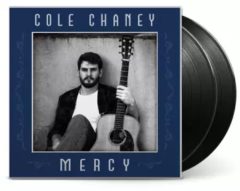 Cole Chaney: Mercy