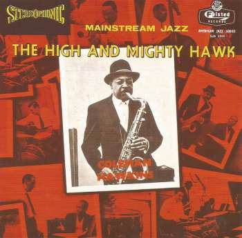 CD Coleman Hawkins: The High And Mighty Hawk
