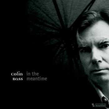 Album Colin Bass: In The Meantime