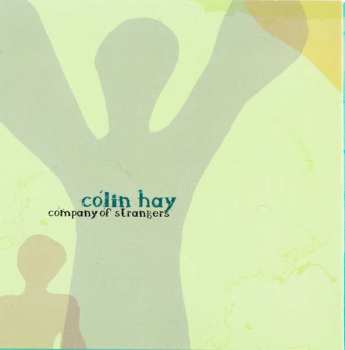 CD Colin Hay: Company Of Strangers