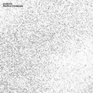 3LP Conforce: Machine Conspiracy