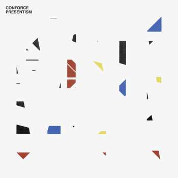 Album Conforce: Presentism