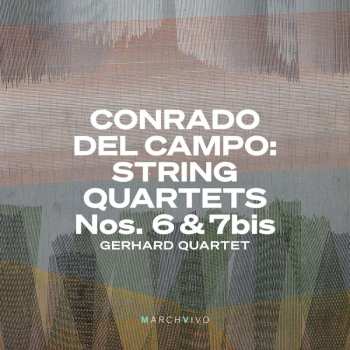 Album Conrado Del Campo: Streichquartette Nr.6 & 7
