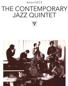 Album Contemporary Jazz Quintet: Action A B C E