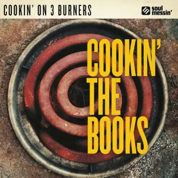 Cookin' On 3 Burners: Cookin' The Books