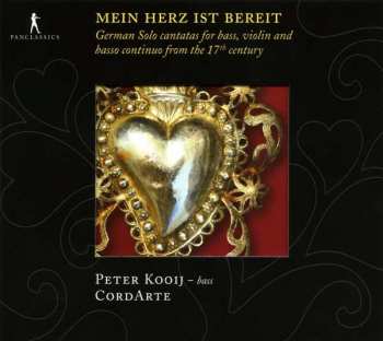 CD Peter Kooij: Mein Herz Ist Bereit. German Solo Cantatas For Bass, Violin And Basso Continuo From The 17th Century