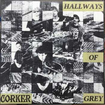 LP Corker: Hallways of Grey