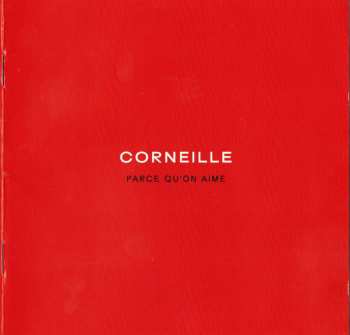 CD Corneille: Parce Qu'on Aime