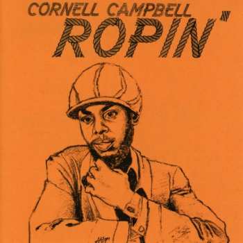 CD Cornell Campbell: Ropin'