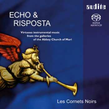 SACD Cornets Noir / Strobl: Due Chori: In Echo Ed In Risposta