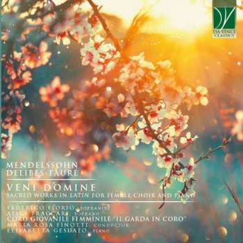 Album White Stripes, The: Mendelssohn, Delibes, Fauri: Veni Domine, Sacred Works