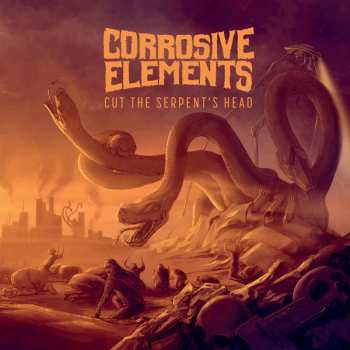 Album Corrosive Elements: Cut The Serpent's Head