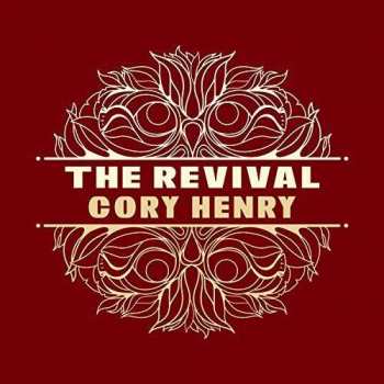 Album Cory Henry: The Revival