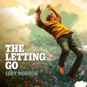 Cory Morrow: Letting Go
