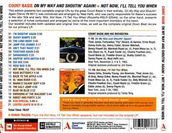 CD Count Basie Orchestra: On My Way & Shoutin' Again! + Not Now, I'll Tell You When