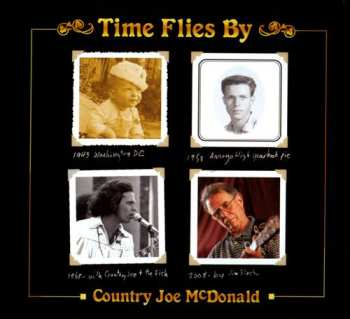 2CD Country Joe McDonald: Time Flies By