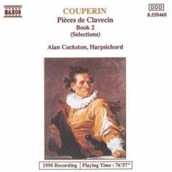 Album François Couperin: Pièces De Clavecin Book 2 (Selections)
