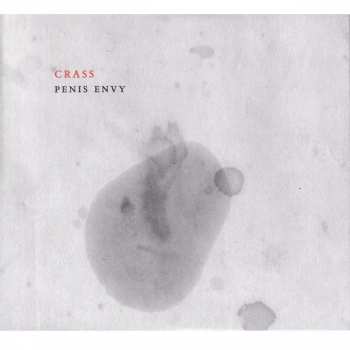2CD Crass: Penis Envy (The Crassical Collection)