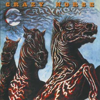 CD Crazy Horse: Crazy Moon