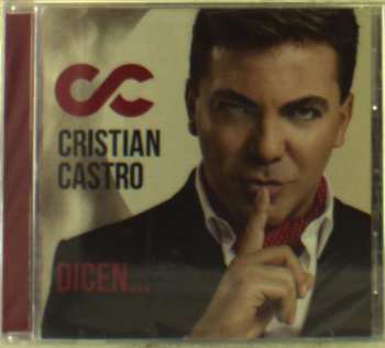 CD Cristian Castro: Dicen...
