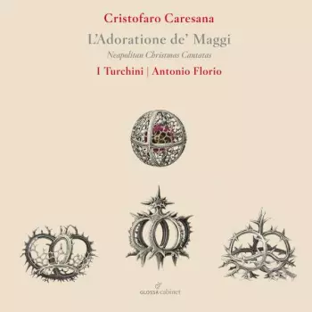 Cantate Napoletane "per La Nascita Di Nostro Signore"
