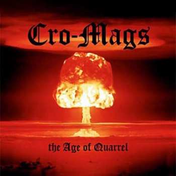 LP Cro-Mags: The Age Of Quarrel